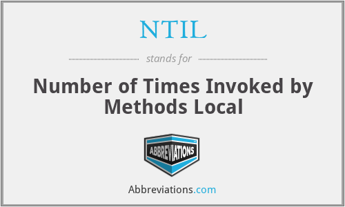 NTIL - Number of Times Invoked by Methods Local