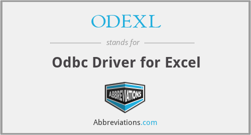 ODEXL - Odbc Driver for Excel