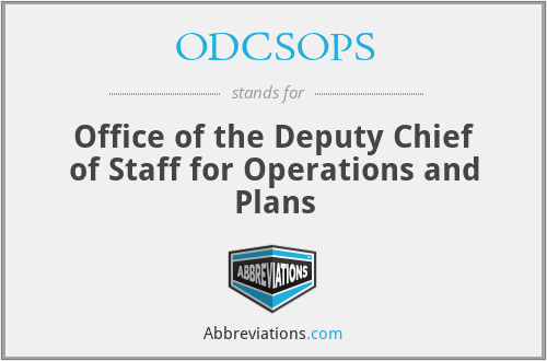 ODCSOPS - Office of the Deputy Chief of Staff for Operations and Plans