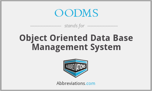 OODMS - Object Oriented Data Base Management System