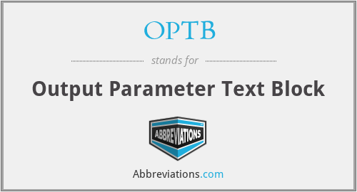 OPTB - Output Parameter Text Block
