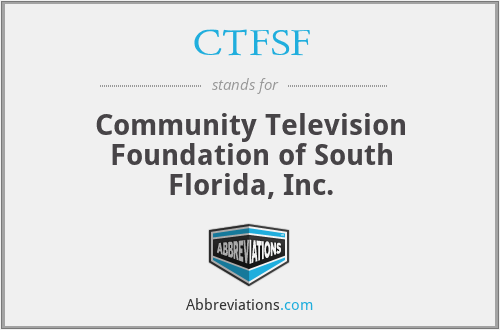 CTFSF - Community Television Foundation of South Florida, Inc.