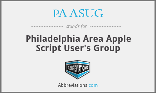 PAASUG - Philadelphia Area Apple Script User's Group