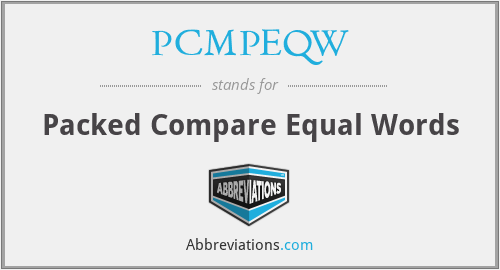 PCMPEQW - Packed Compare Equal Words