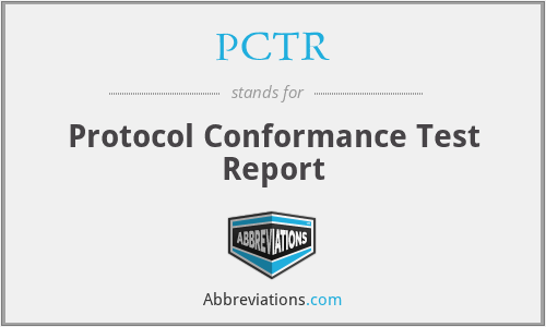 PCTR - Protocol Conformance Test Report