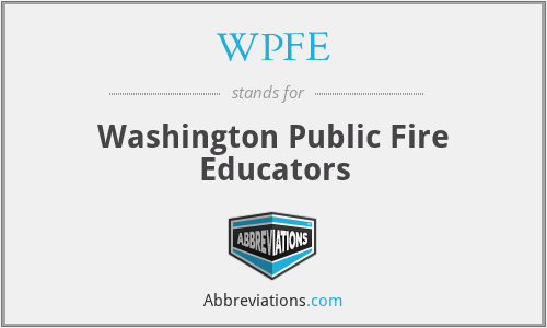 WPFE - Washington Public Fire Educators