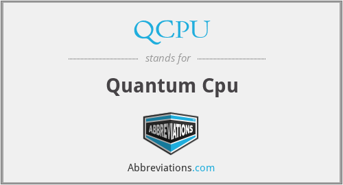 QCPU - Quantum Cpu