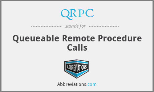 QRPC - Queueable Remote Procedure Calls