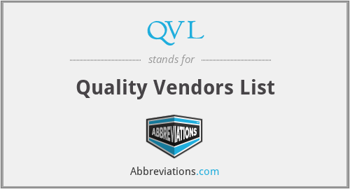 QVL - Quality Vendors List