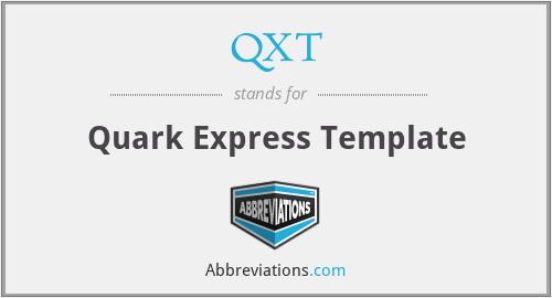 QXT - Quark Express Template