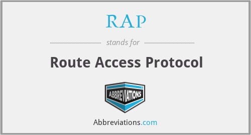 RAP - Route Access Protocol