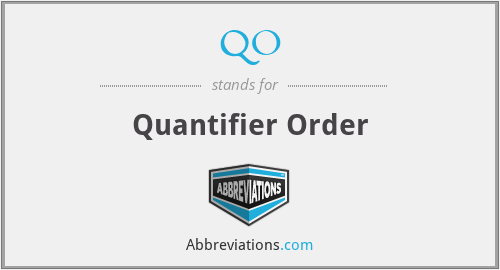 QO - Quantifier Order
