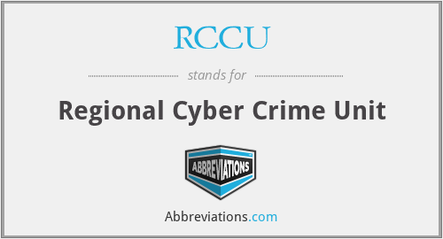 RCCU - Regional Cyber Crime Unit