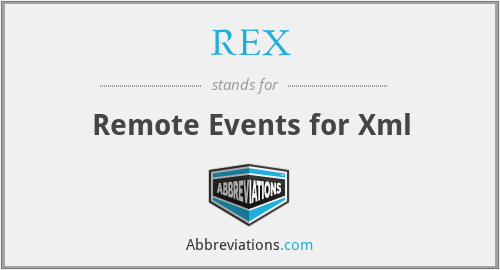 REX - Remote Events for Xml