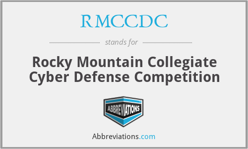 RMCCDC - Rocky Mountain Collegiate Cyber Defense Competition