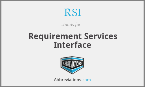 RSI - Requirement Services Interface