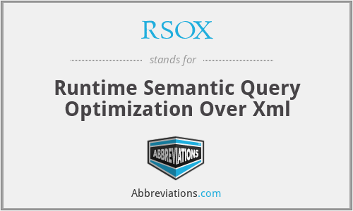 RSOX - Runtime Semantic Query Optimization Over Xml