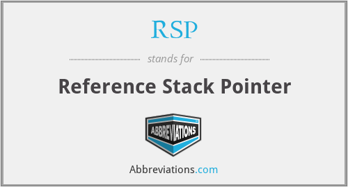 RSP - Reference Stack Pointer