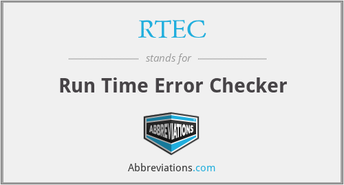 RTEC - Run Time Error Checker