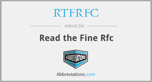 RTFRFC - Read the Fine Rfc