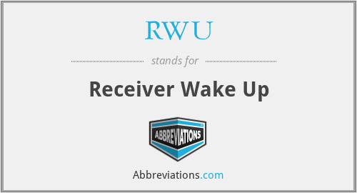 RWU - Receiver Wake Up