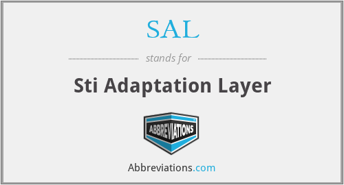 SAL - Sti Adaptation Layer