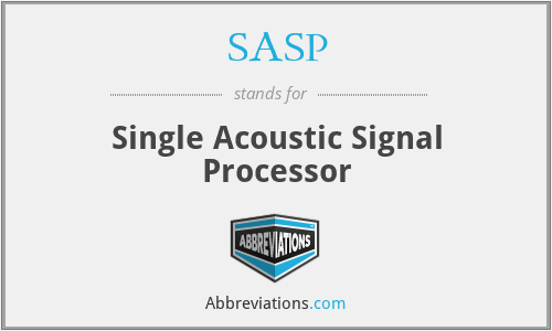SASP - Single Acoustic Signal Processor