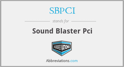 SBPCI - Sound Blaster Pci