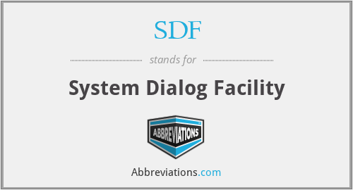 SDF - System Dialog Facility