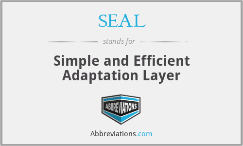 SEAL - Simple and Efficient Adaptation Layer