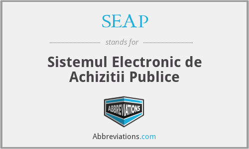 SEAP - Sistemul Electronic de Achizitii Publice