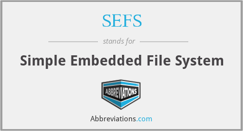 SEFS - Simple Embedded File System
