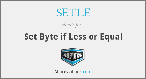 SETLE - Set Byte if Less or Equal