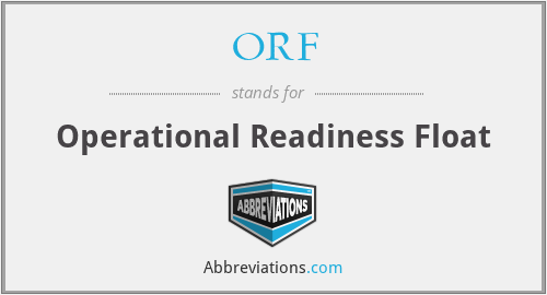 ORF - Operational Readiness Float