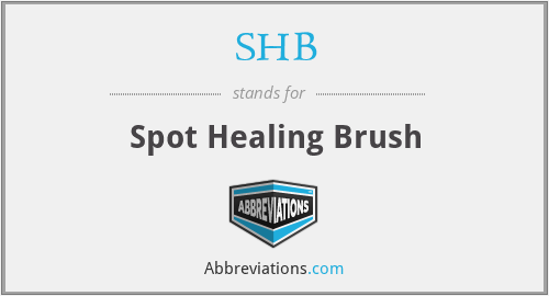 SHB - Spot Healing Brush