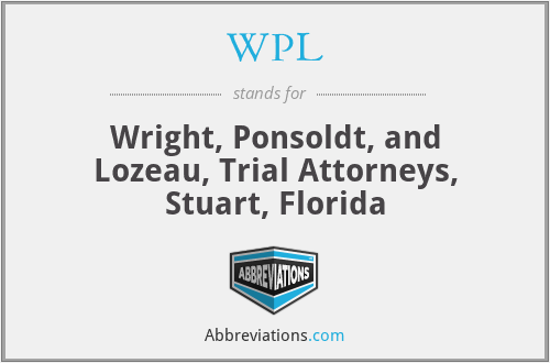 WPL - Wright, Ponsoldt, and Lozeau, Trial Attorneys, Stuart, Florida