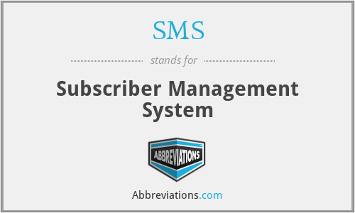 SMS - Subscriber Management System