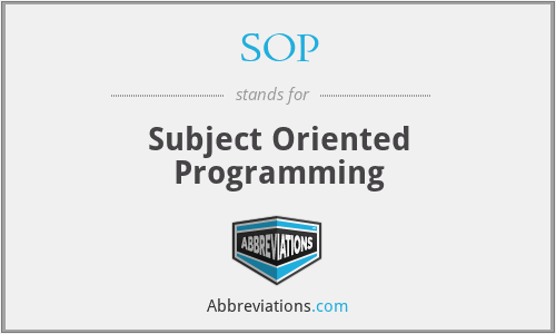 SOP - Subject Oriented Programming