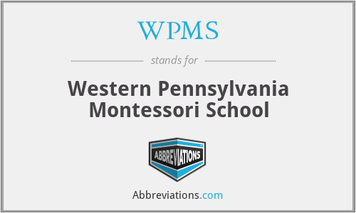 WPMS - Western Pennsylvania Montessori School