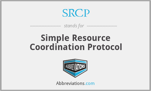 SRCP - Simple Resource Coordination Protocol