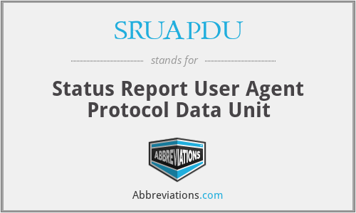 SRUAPDU - Status Report User Agent Protocol Data Unit