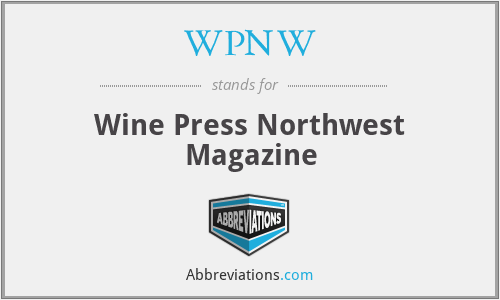 WPNW - Wine Press Northwest Magazine
