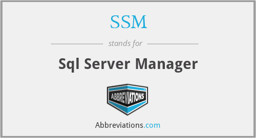 SSM - Sql Server Manager