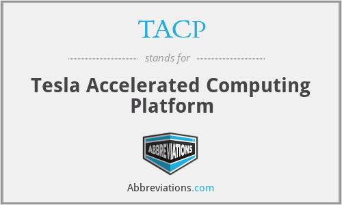 TACP - Tesla Accelerated Computing Platform
