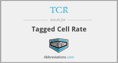 TCR - Tagged Cell Rate