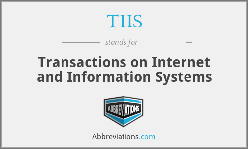 TIIS - Transactions on Internet and Information Systems