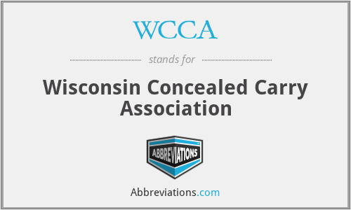 WCCA - Wisconsin Concealed Carry Association