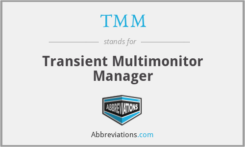 TMM - Transient Multimonitor Manager