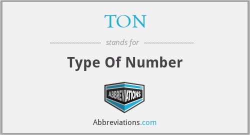 TON - Type Of Number