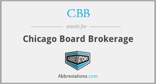 CBB - Chicago Board Brokerage